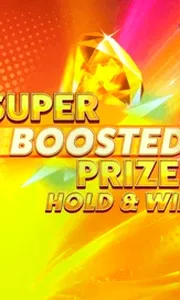 Super Boosted Prizes Hold And Win